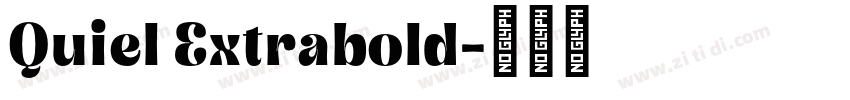 Quiel Extrabold字体转换